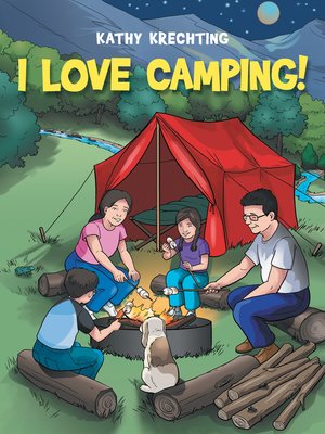 cover image of I Love Camping!
